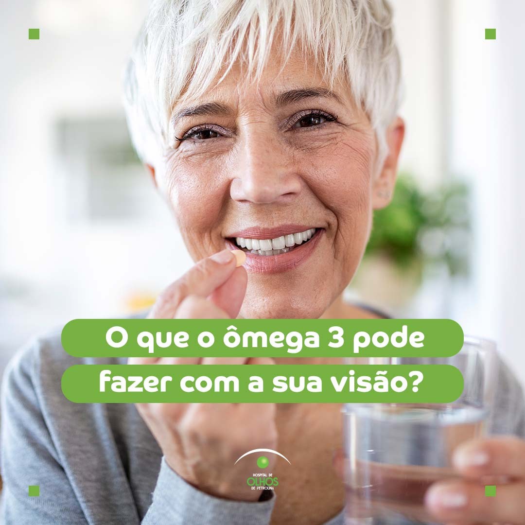 O que o Ômega 3 pode fazer com sua visão? – Hospital de Olhos