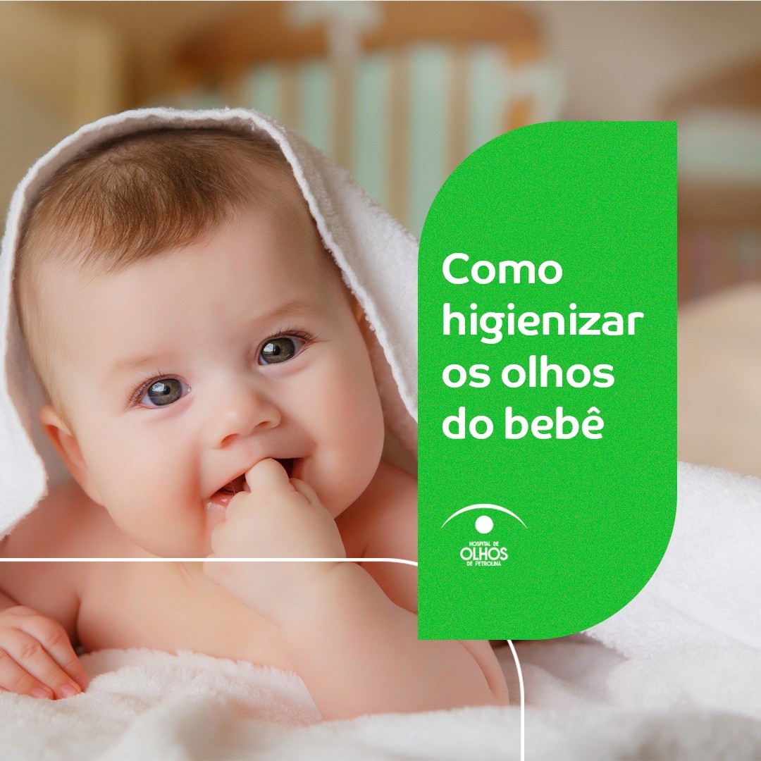 Como higienizar os olhos do bebê