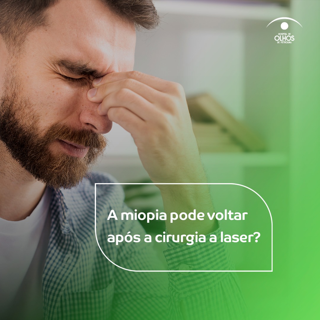 A miopia pode voltar após cirurgia a laser?